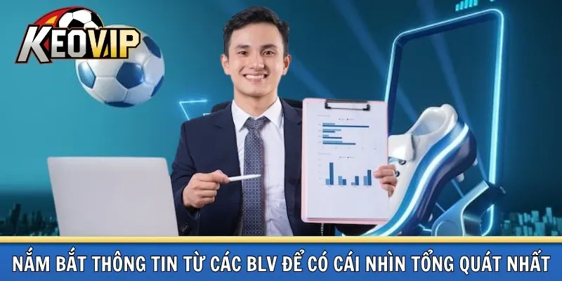 Thông tin từ blv để chiến thắng